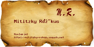 Mititzky Rókus névjegykártya